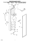 FREEZER DOOR PARTS Diagram and Parts List for KSRA25ILBT03  KitchenAid Refrigerator
