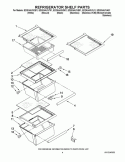REFRIGERATOR SHELF PARTS Diagram and Parts List for ED2KHAXVQ01  Whirlpool Refrigerator