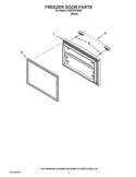 FREEZER DOOR PARTS Diagram and Parts List for GX5FHTXVB06  Whirlpool Refrigerator