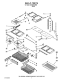 SHELF PARTS Diagram and Parts List for GX2FHDXVB06  Whirlpool Refrigerator