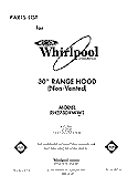 SECTION Diagram and Parts List for RH2730XWS1  Whirlpool Range Hood