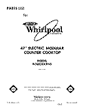 SECTION Diagram and Parts List for RC8850XRH0  Whirlpool Cooktop