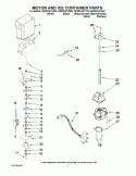 MOTOR AND ICE CONTAINER PARTS Diagram and Parts List for GD5RVAXVB03  Whirlpool Refrigerator