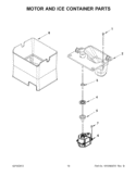 MOTOR AND ICE CONTAINER PARTS Diagram and Parts List for WRF990SLAB00  Whirlpool Refrigerator
