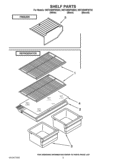 SHELF PARTS Diagram and Parts List for W8TXNWFWT02  Whirlpool Refrigerator