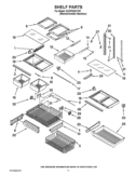 SHELF PARTS Diagram and Parts List for GX2FHDXVY07  Whirlpool Refrigerator