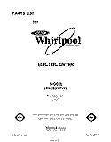 SECTION Diagram and Parts List for LE5605XPW0  Whirlpool Dryer