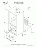 CABINET PARTS Diagram and Parts List for EB9FVBXWB02  Whirlpool Refrigerator