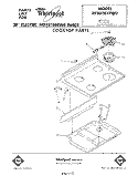 COOKTOP Diagram and Parts List for RF302EXPW0  Whirlpool Range