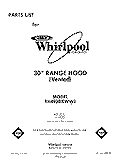 SECTION Diagram and Parts List for RH4930XWS1  Whirlpool Range Hood