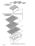 SHELF PARTS Diagram and Parts List for W5TXEWFWT01  Whirlpool Refrigerator
