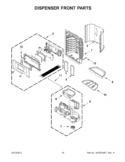 DISPENSER FRONT PARTS Diagram and Parts List for 5VGI6FARAF01  Whirlpool Refrigerator