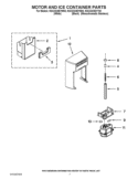 MOTOR AND ICE CONTAINER PARTS Diagram and Parts List for KSC23C8EYB02  KitchenAid Refrigerator