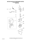 MOTOR AND ICE CONTAINER PARTS Diagram and Parts List for KSSC36QTS06  KitchenAid Refrigerator