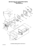 MOTOR AND ICE CONTAINER PARTS Diagram and Parts List for GI6FARXXY07  Whirlpool Refrigerator