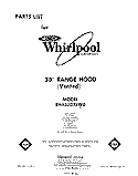 SECTION Diagram and Parts List for RH4330XLW0  Whirlpool Range Hood