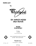SECTION Diagram and Parts List for RH2624XLW1  Whirlpool Range Hood