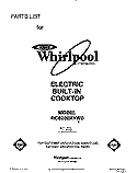 SECTION Diagram and Parts List for RC8200XYH0  Whirlpool Cooktop