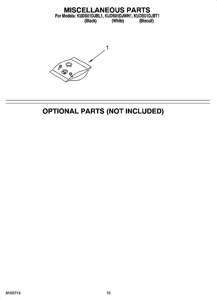MISCELLANEOUS PARTS OPTIONAL PARTS (NOT INCLUDED) Diagram and Parts List for KUDS01DJBT1  KitchenAid Dishwasher