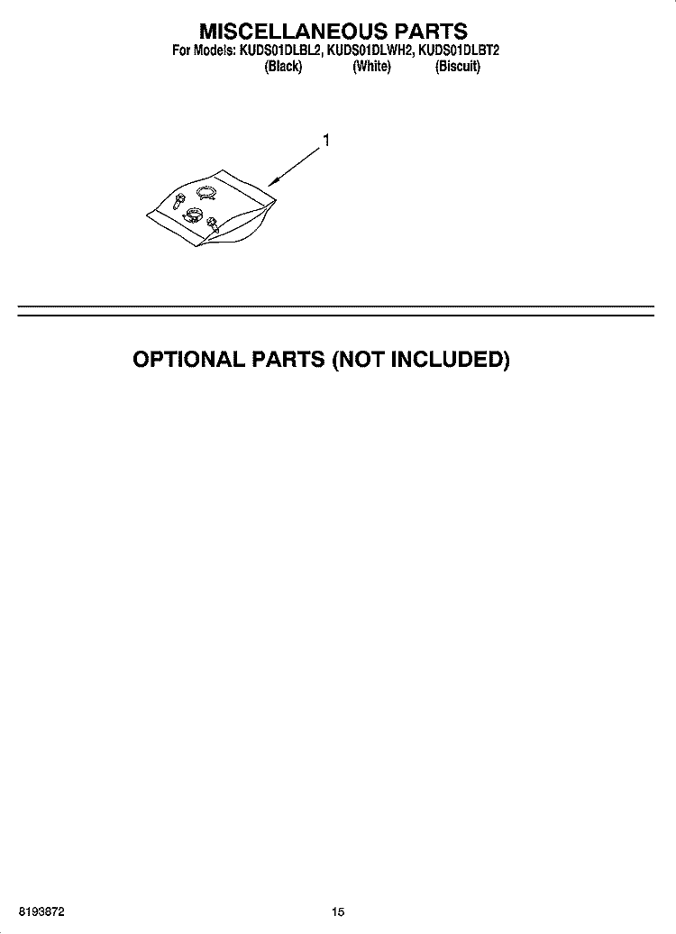 MISCELLANEOUS PARTS OPTIONAL PARTS (NOT INCLUDED) Diagram and Parts List for KUDS01DLBT2  KitchenAid Dishwasher