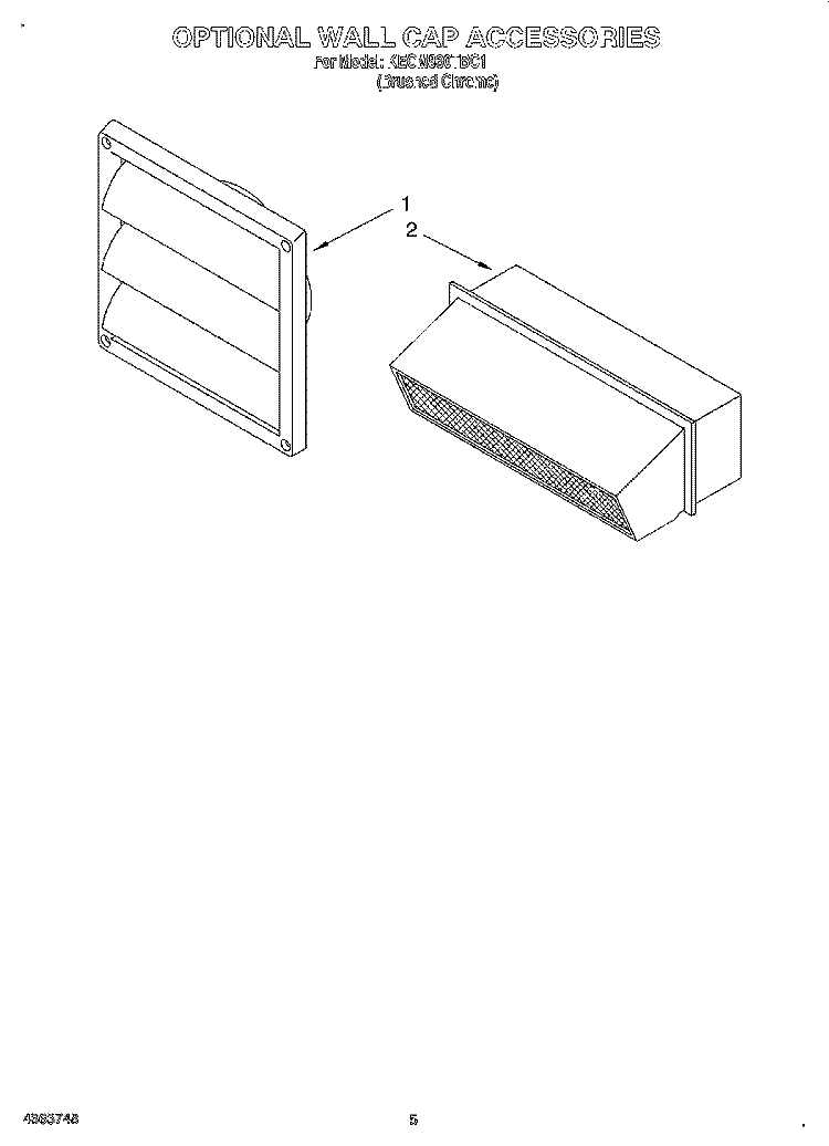 OPTIONAL WALL CAP ACCESSORIES Diagram and Parts List for KECM860TBC1  KitchenAid Cooktop