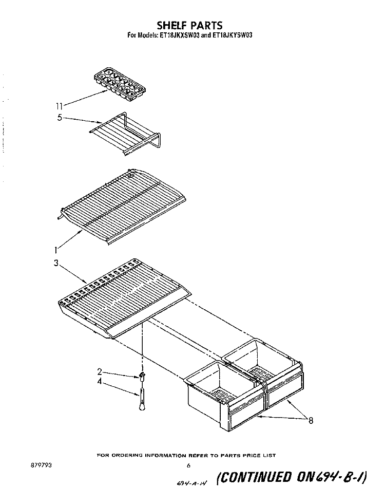 SHELF Diagram and Parts List for ET18JKYSW03  Whirlpool Refrigerator