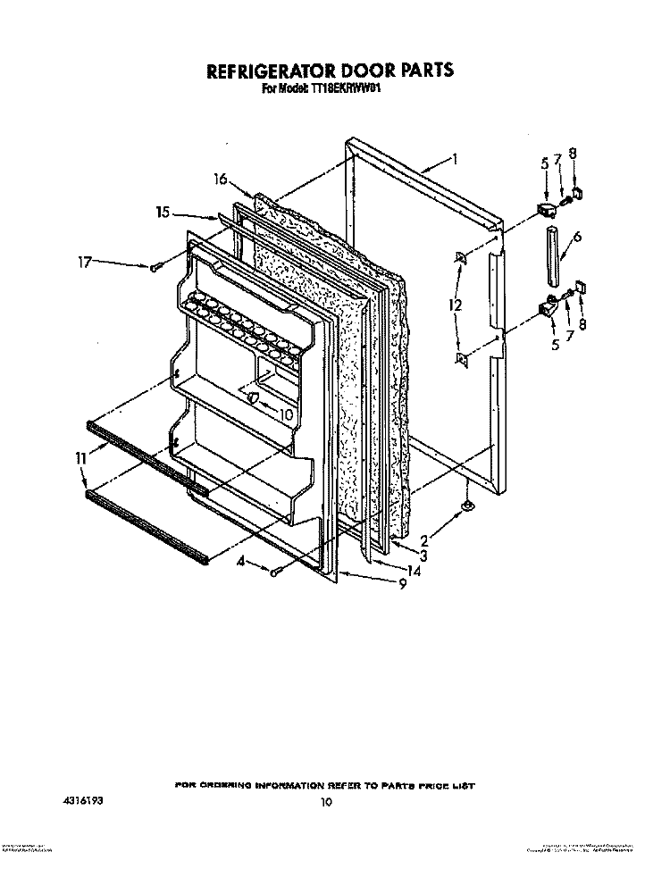 REFRIGERATOR DOOR, NOT ILLUSTRATED Diagram and Parts List for TT18EKRWW01  Estate Refrigerator