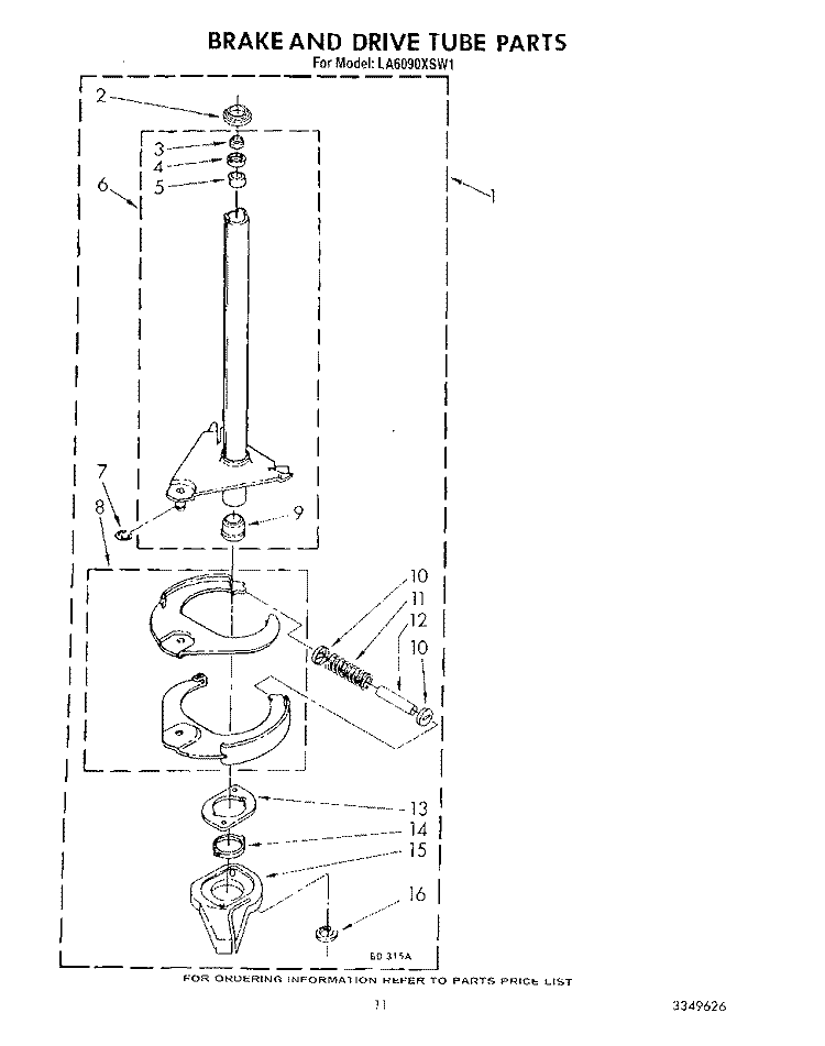 BRAKE AND DRIVE TUBE Diagram and Parts List for LA6090XSW1  Whirlpool Washer