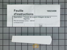Crisper Shelf Support Kit – Part Number: 12001957