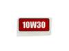 Label-10W30 – Part Number: 777I23349