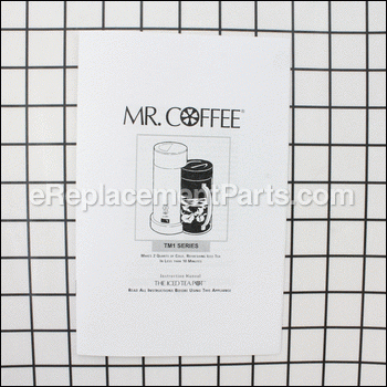 Instruction Book, Tm 1-Series - 6366:Mr. Coffee